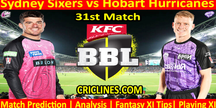SYS vs HBH-Today Match Prediction-Dream11-BBL T20 2025-26-31st Match-Who Will Win
