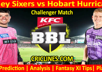 SYS vs HBH-Today Match Prediction-Dream11-BBL T20 2025-26-Challenger Match-Who Will Win