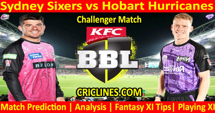 SYS vs HBH-Today Match Prediction-Dream11-BBL T20 2025-26-Challenger Match-Who Will Win