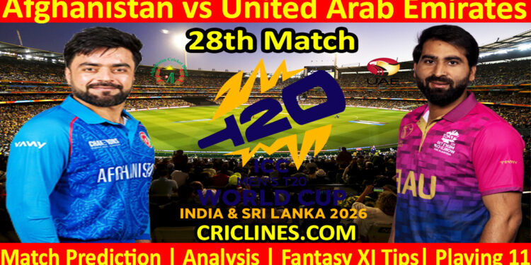 AFG vs UAE-Today Match Prediction-Dream11-ICC T20 World Cup 2026-28th Match-Who Will Win