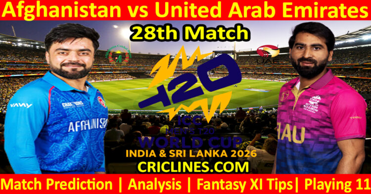 AFG vs UAE-Today Match Prediction-Dream11-ICC T20 World Cup 2026-28th Match-Who Will Win