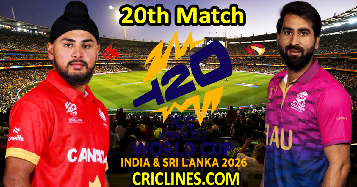 Canada vs United Arab Emirates-Today Match Prediction-Dream11-ICC T20 World Cup 2026-20th Match-Who Will Win