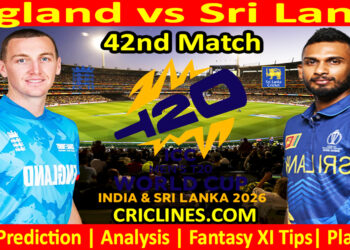 ENG vs SL-Today Match Prediction-Dream11-ICC T20 World Cup 2026-42nd Match-Who Will Win