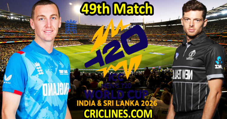 England vs New Zealand-Today Match Prediction-Dream11-ICC T20 World Cup 2026-49th Match-Who Will Win