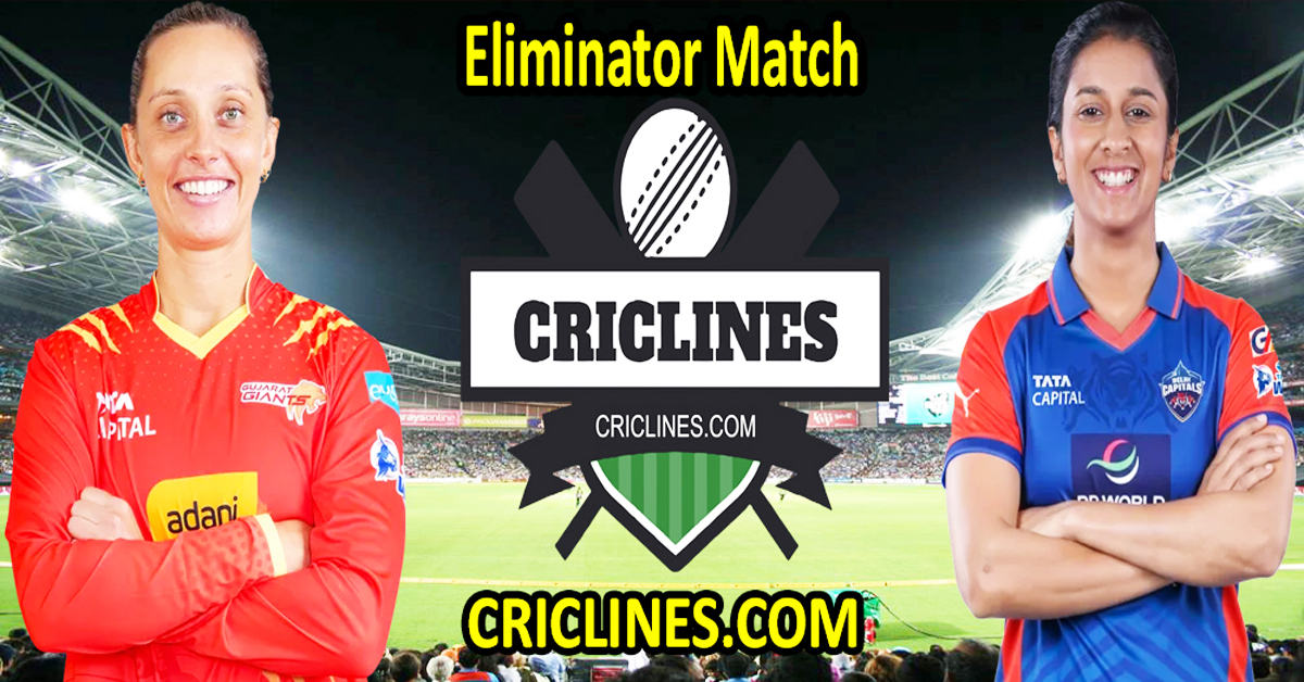 Gujarat Giants Women vs Delhi Capitals Women-Today Match Prediction-WPL T20 2026-Eliminator Match-Dream11-Who Will Win
