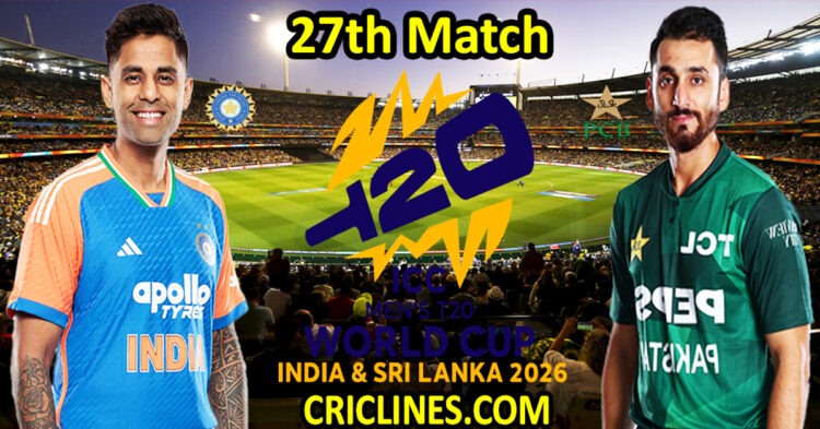 India vs Pakistan-Today Match Prediction-Dream11-ICC T20 World Cup 2026-27th Match-Who Will Win