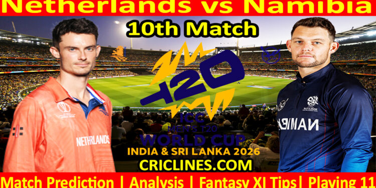 NET vs NAM-Today Match Prediction-Dream11-ICC T20 World Cup 2026-10th Match-Who Will Win