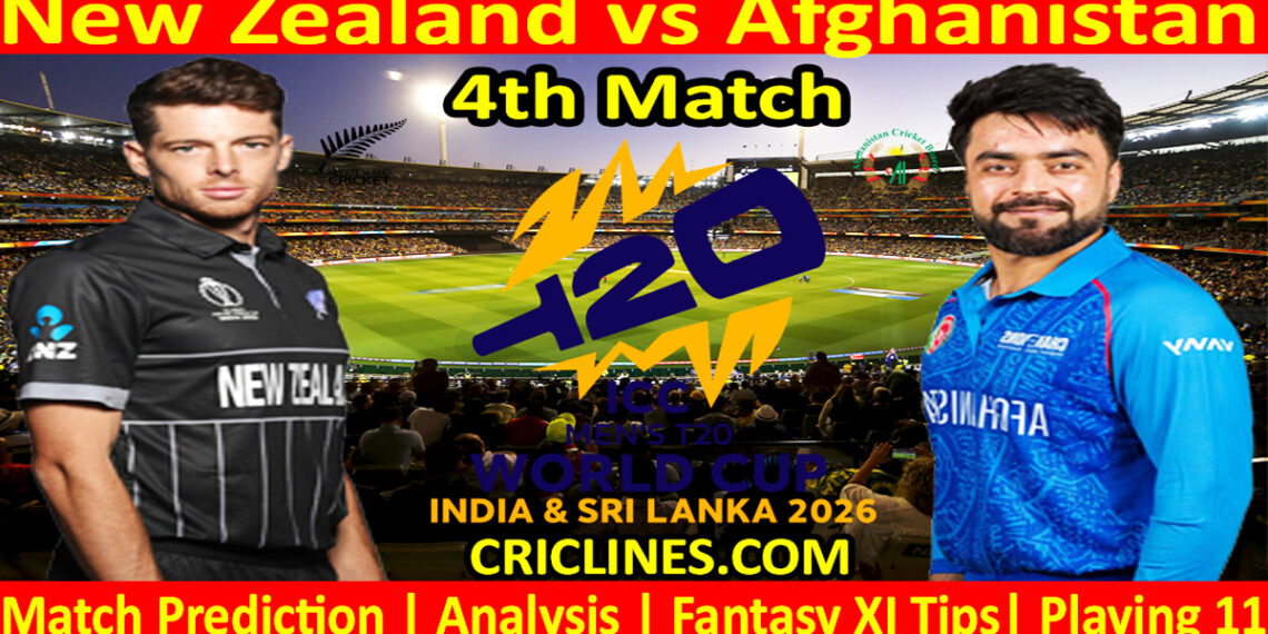 NZ vs AFG-Today Match Prediction-Dream11-ICC T20 World Cup 2026-4th Match-Who Will Win