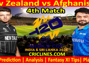 NZ vs AFG-Today Match Prediction-Dream11-ICC T20 World Cup 2026-4th Match-Who Will Win