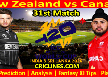 NZ vs CAN-Today Match Prediction-Dream11-ICC T20 World Cup 2026-31st Match-Who Will Win