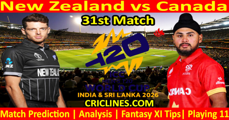 NZ vs CAN-Today Match Prediction-Dream11-ICC T20 World Cup 2026-31st Match-Who Will Win