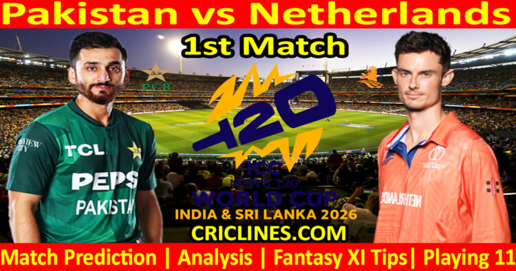 PAK vs NET-Today Match Prediction-Dream11-ICC T20 World Cup 2026-1st Match-Who Will Win