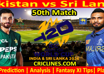 PAK vs SL-Today Match Prediction-Dream11-ICC T20 World Cup 2026-50th Match-Who Will Win