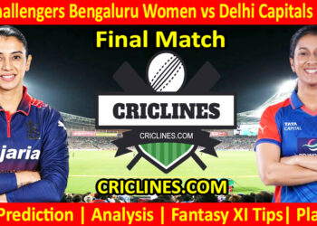RCBW vs DCW-Today Match Prediction-WPL T20 2026-Final Match-Dream11-Who Will Win