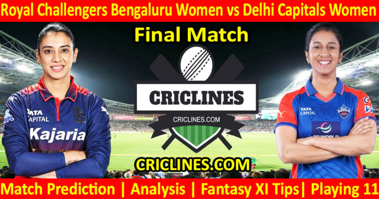 RCBW vs DCW-Today Match Prediction-WPL T20 2026-Final Match-Dream11-Who Will Win