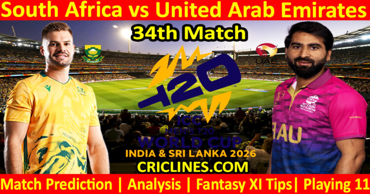 SA vs UAE-Today Match Prediction-Dream11-ICC T20 World Cup 2026-34th Match-Who Will Win