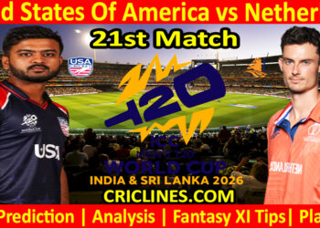 USA vs NET-Today Match Prediction-Dream11-ICC T20 World Cup 2026-21st Match-Who Will Win