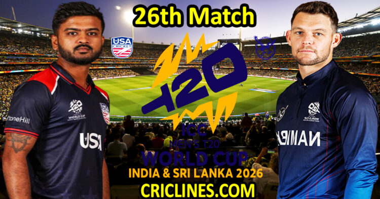 United States Of America vs Namibia-Today Match Prediction-Dream11-ICC T20 World Cup 2026-26th Match-Who Will Win