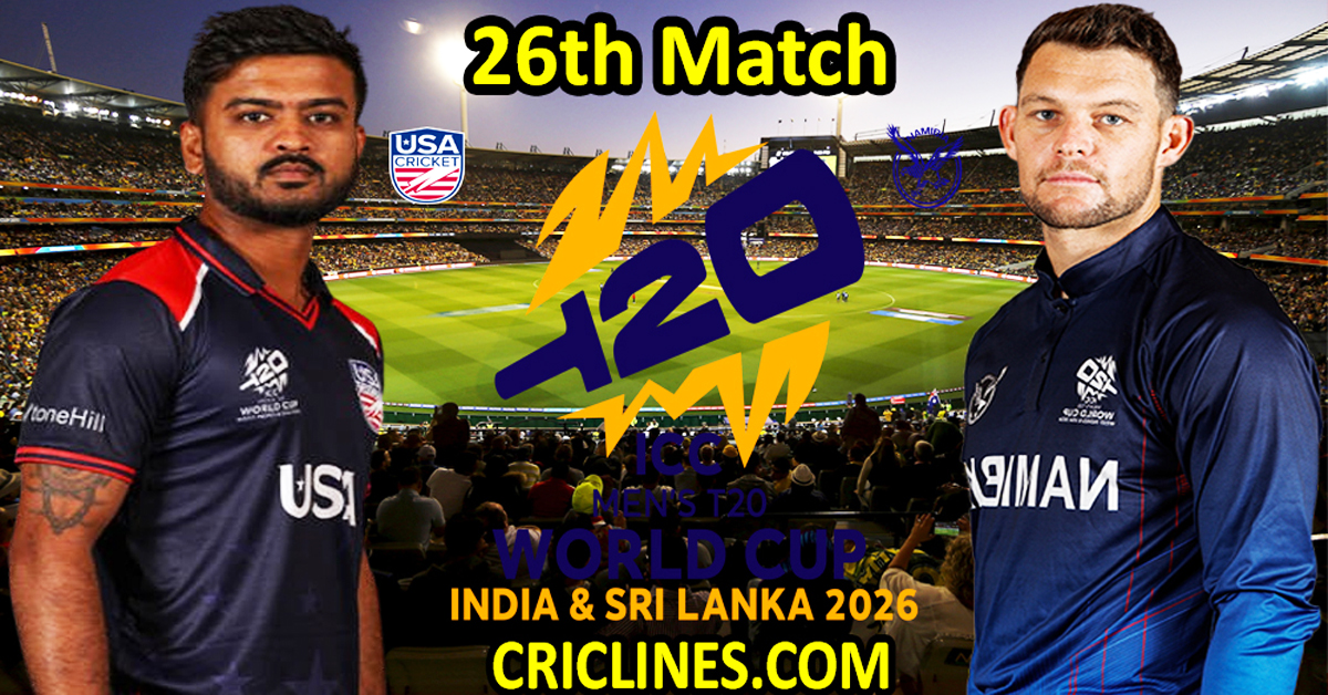 United States Of America vs Namibia-Today Match Prediction-Dream11-ICC T20 World Cup 2026-26th Match-Who Will Win