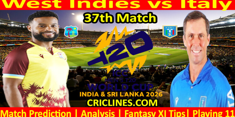 WI vs ITA-Today Match Prediction-Dream11-ICC T20 World Cup 2026-37th Match-Who Will Win