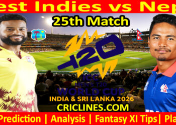 WI vs NEP-Today Match Prediction-Dream11-ICC T20 World Cup 2026-25th Match-Who Will Win