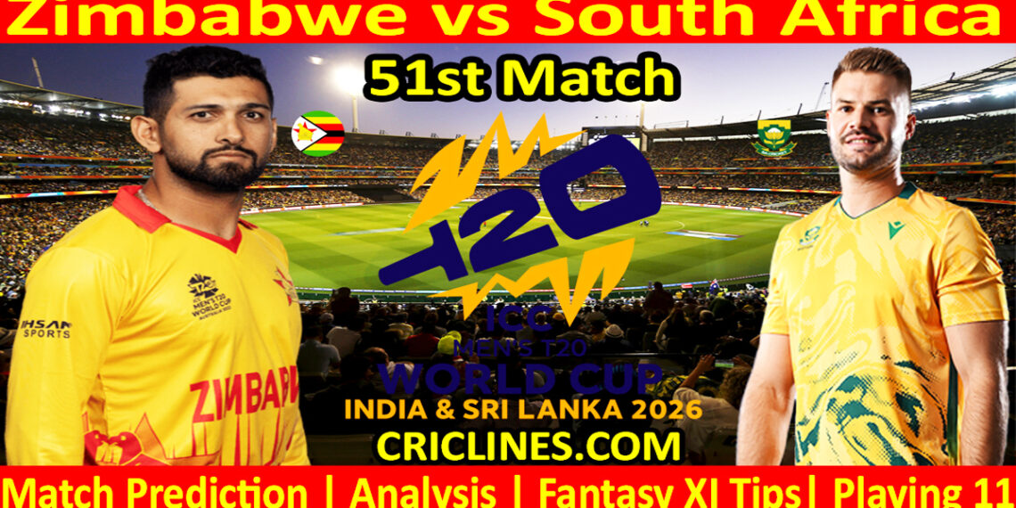 ZIM vs SA-Today Match Prediction-Dream11-ICC T20 World Cup 2026-51st Match-Who Will Win