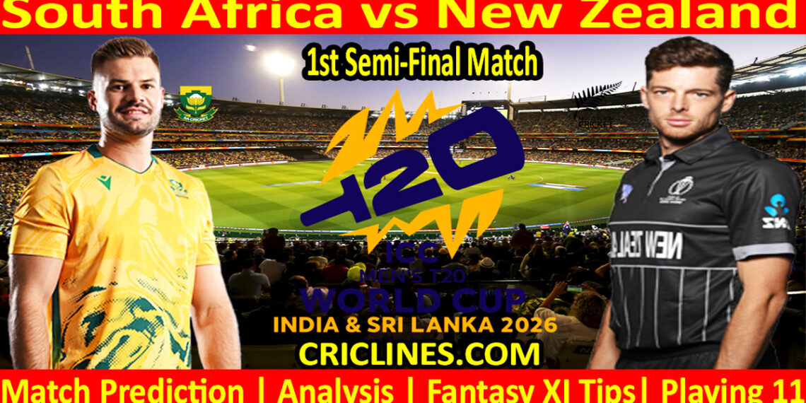 SA vs NZ-Today Match Prediction-Dream11-ICC T20 World Cup 2026-1st Semi-Final Match-Who Will Win
