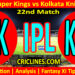 CSK vs KKR-Today Match Prediction-IPL Match Today 2026-22nd Match-Venue Details-Dream11-Toss Update-Who Will Win
