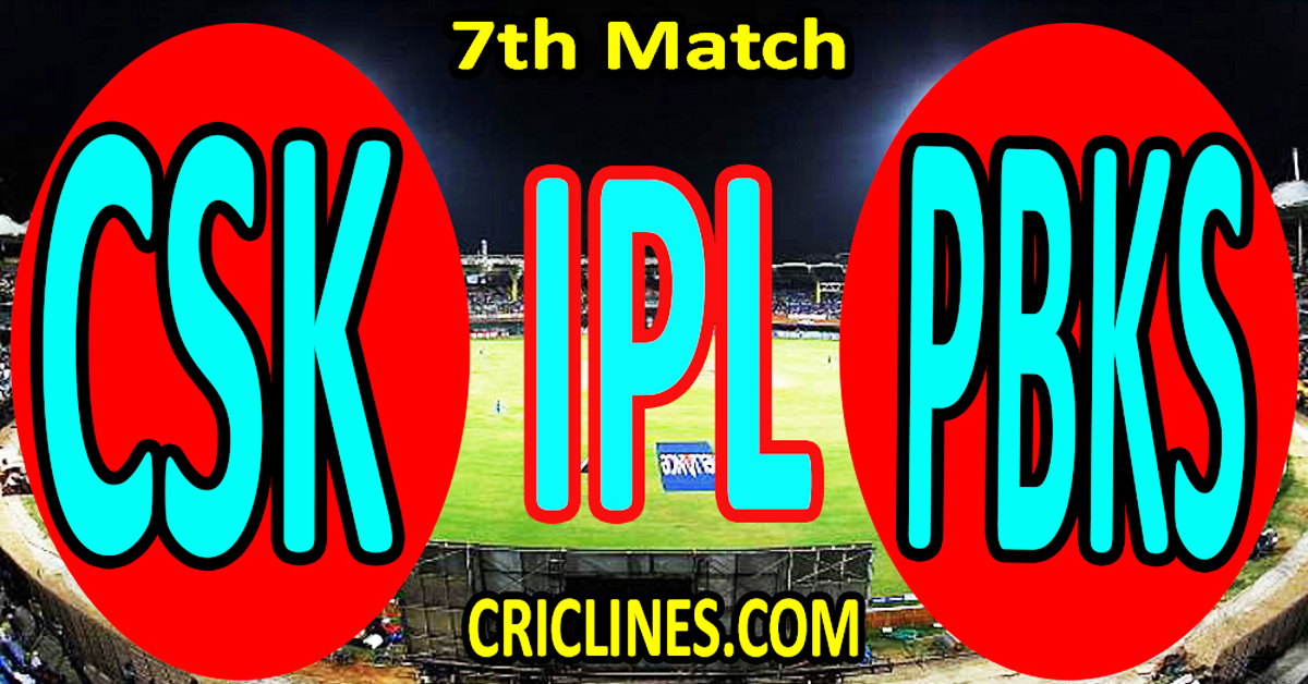 Chennai Super Kings vs Punjab Kings-Today Match Prediction-IPL Match Today 2026-7th Match-Venue Details-Dream11-Toss Update-Who Will Win