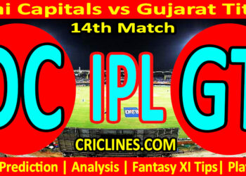 DC vs GT-Today Match Prediction-IPL Match Today 2026-14th Match-Venue Details-Dream11-Toss Update-Who Will Win