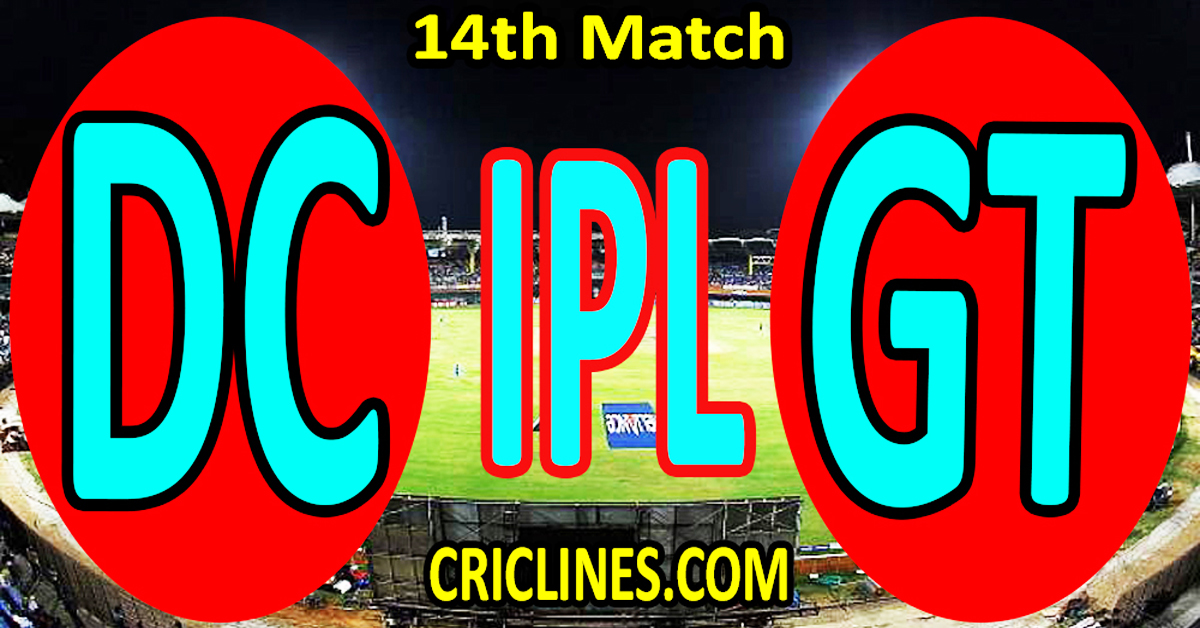 Delhi Capitals vs Gujarat Titans-Today Match Prediction-IPL Match Today 2026-14th Match-Venue Details-Dream11-Toss Update-Who Will Win