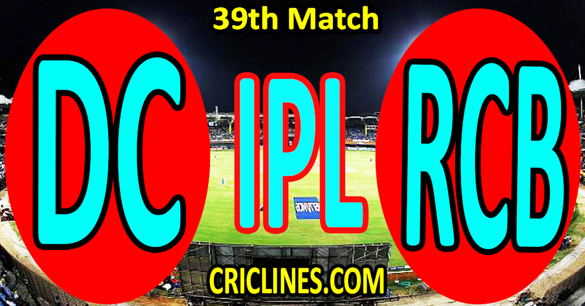 Delhi Capitals vs Royal Challengers Bengaluru-Today Match Prediction-IPL Match Today 2026-39th Match-Venue Details-Dream11-Toss Update-Who Will Win