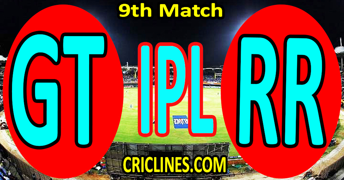 Gujarat Titans vs Rajasthan Royals-Today Match Prediction-IPL Match Today 2026-9th Match-Venue Details-Dream11-Toss Update-Who Will Win
