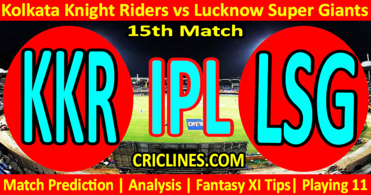 KKR vs LSG-Today Match Prediction-IPL Match Today 2026-15th Match-Venue Details-Dream11-Toss Update-Who Will Win