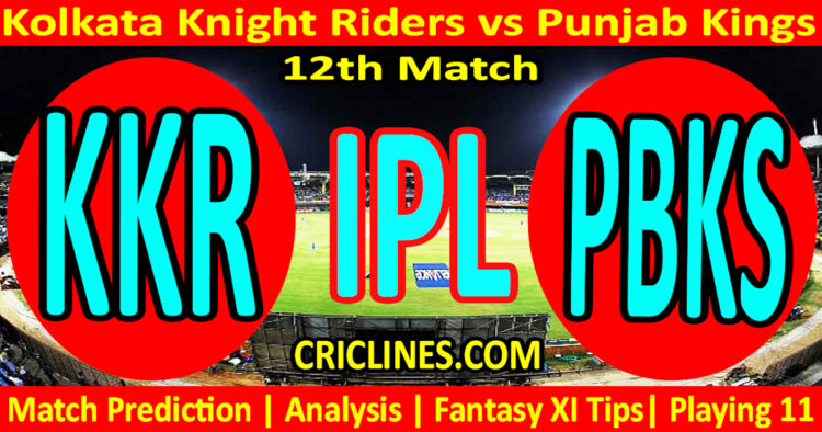 KKR vs PBKS-Today Match Prediction-IPL Match Today 2026-12th Match-Venue Details-Dream11-Toss Update-Who Will Win
