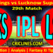PBKS vs LSG-Today Match Prediction-IPL Match Today 2026-29th Match-Venue Details-Dream11-Toss Update-Who Will Win