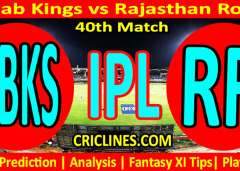 PBKS vs RR-Today Match Prediction-IPL Match Today 2026-40th Match-Venue Details-Dream11-Toss Update-Who Will Win