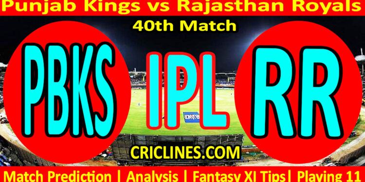 PBKS vs RR-Today Match Prediction-IPL Match Today 2026-40th Match-Venue Details-Dream11-Toss Update-Who Will Win