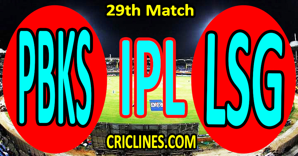 Punjab Kings vs Lucknow Super Giants-Today Match Prediction-IPL Match Today 2026-29th Match-Venue Details-Dream11-Toss Update-Who Will Win