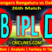 RCB vs DC-Today Match Prediction-IPL Match Today 2026-26th Match-Venue Details-Dream11-Toss Update-Who Will Win