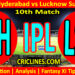 SRH vs LSG-Today Match Prediction-IPL Match Today 2026-10th Match-Venue Details-Dream11-Toss Update-Who Will Win
