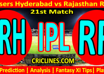 SRH vs RR-Today Match Prediction-IPL Match Today 2026-21st Match-Venue Details-Dream11-Toss Update-Who Will Win