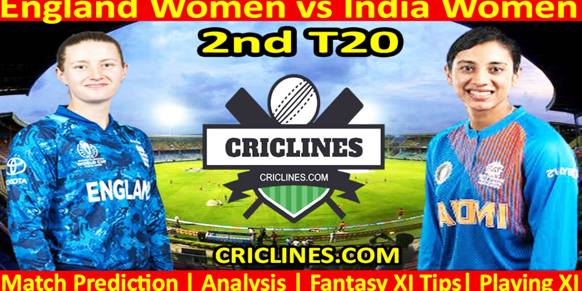 ENGW vs INDW-Today Match Prediction-Dream11-2nd T20 2026-Who Will Win