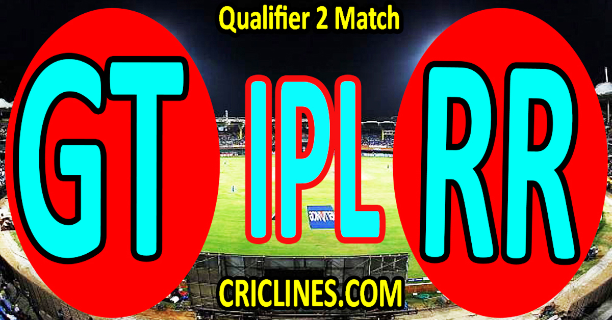 Gujarat Titans vs Rajasthan Royals-Today Match Prediction-IPL Match Today 2026-Qualifier 2 Match-Venue Details-Dream11-Toss Update-Who Will Win
