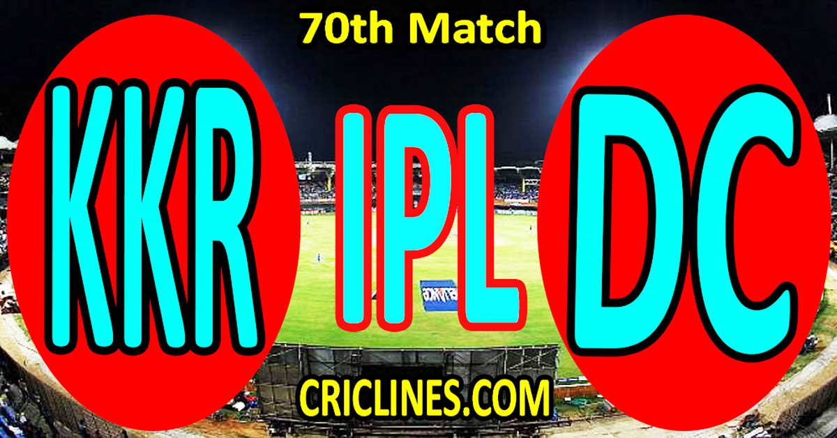 Kolkata Knight Riders vs Delhi Capitals-Today Match Prediction-IPL Match Today 2026-70th Match-Venue Details-Dream11-Toss Update-Who Will Win