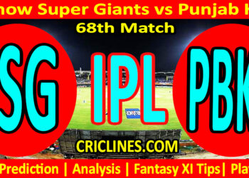 LSG vs PBKS-Today Match Prediction-IPL Match Today 2026-68th Match-Venue Details-Dream11-Toss Update-Who Will Win