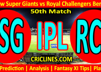 LSG vs RCB-Today Match Prediction-IPL Match Today 2026-50th Match-Venue Details-Dream11-Toss Update-Who Will Win