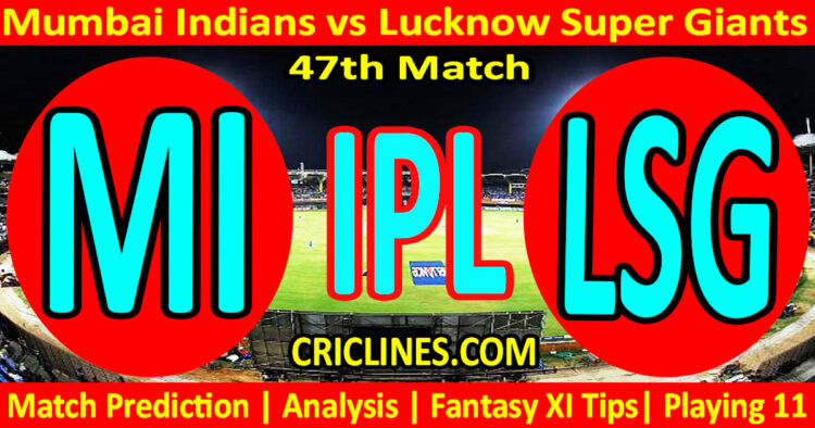 MI vs LSG-Today Match Prediction-IPL Match Today 2026-47th Match-Venue Details-Dream11-Toss Update-Who Will Win
