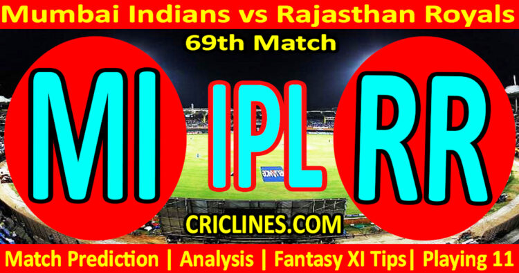 MI vs RR-Today Match Prediction-IPL Match Today 2026-69th Match-Venue Details-Dream11-Toss Update-Who Will Win