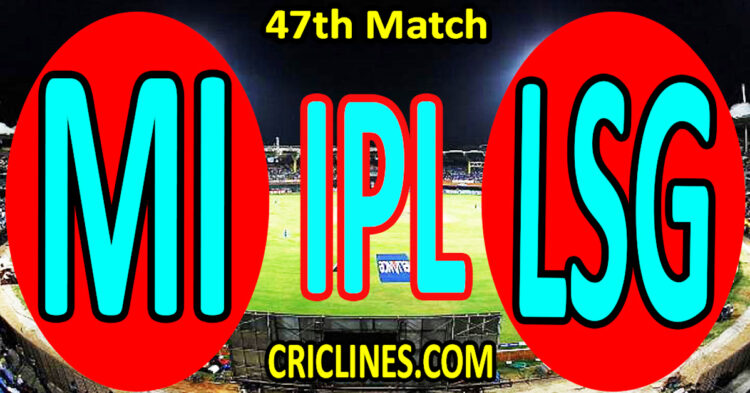 Mumbai Indians vs Lucknow Super Giants-Today Match Prediction-IPL Match Today 2026-47th Match-Venue Details-Dream11-Toss Update-Who Will Win